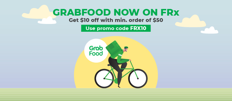 Grab $10 OFF your order with GrabFood on FRx!